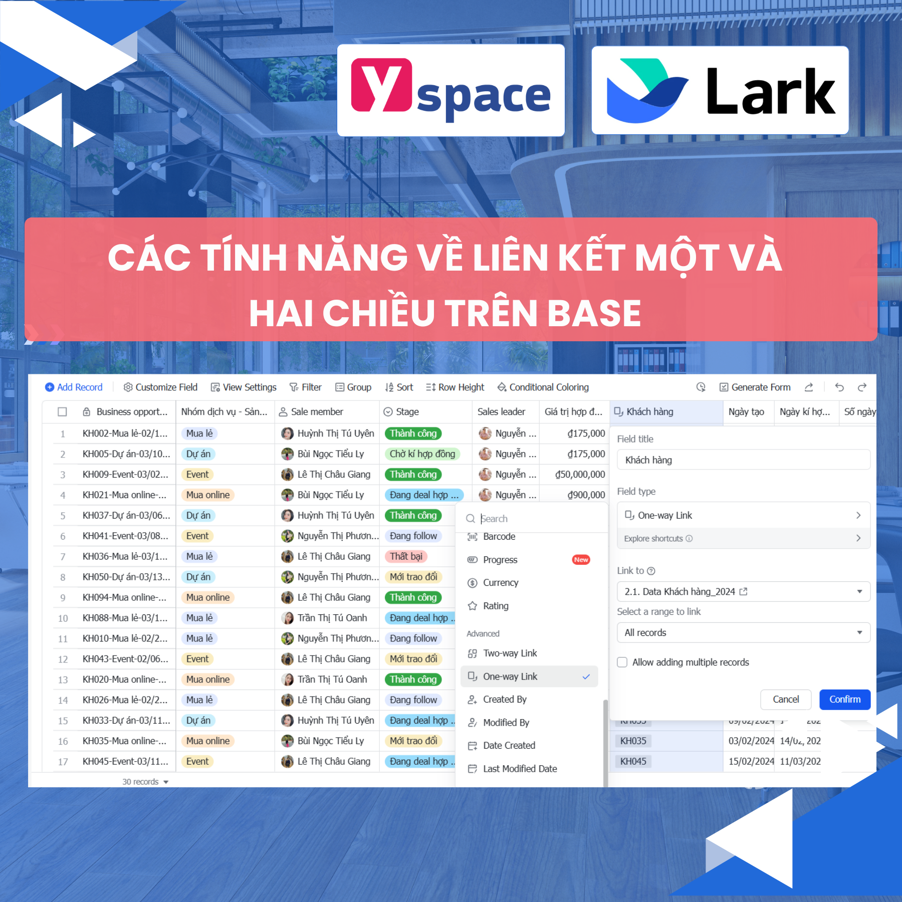 Các tính năng về liên kết một và hai chiều trên Base (Lark)