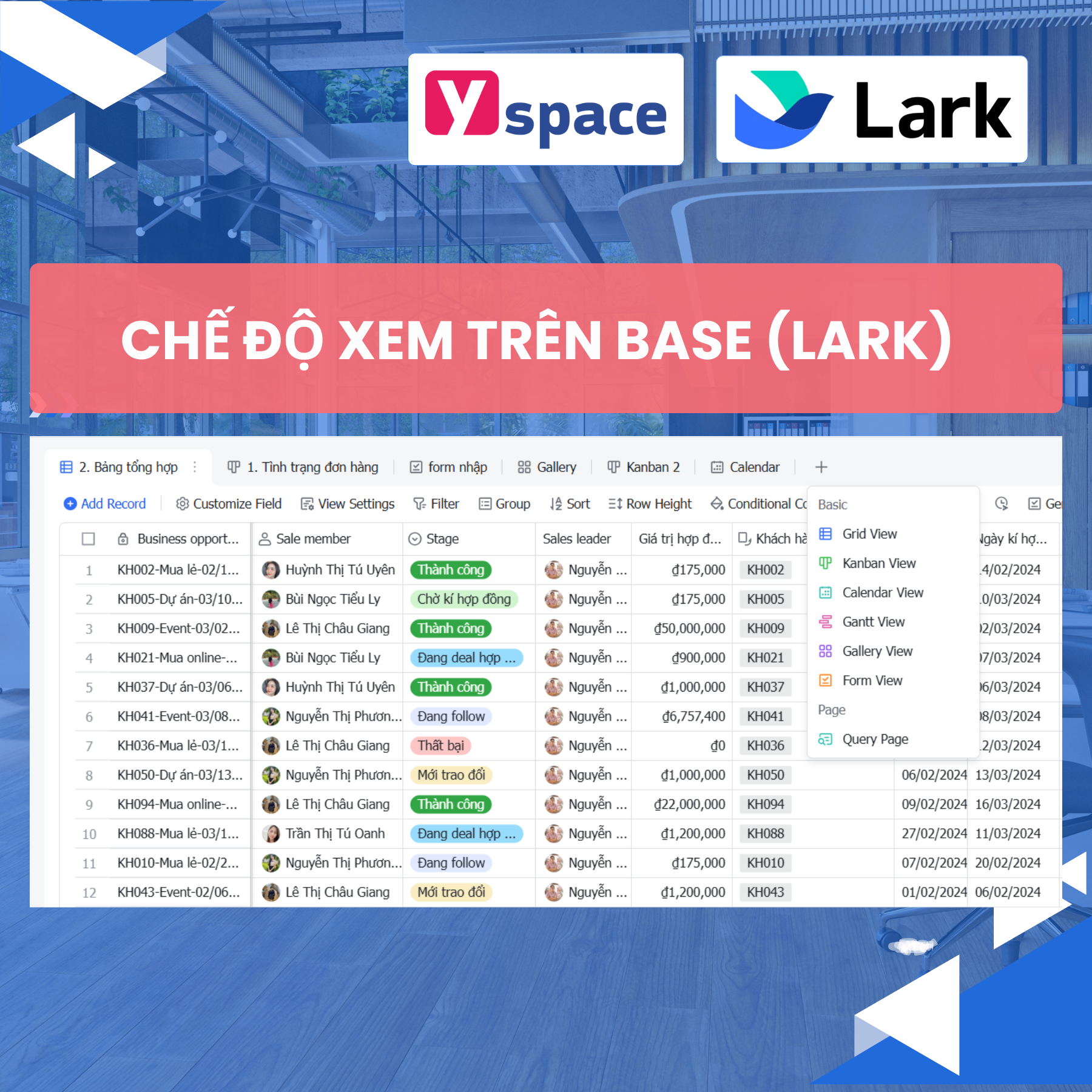 Những lưu ý khi sử dụng chế độ xem trên Base (Lark)