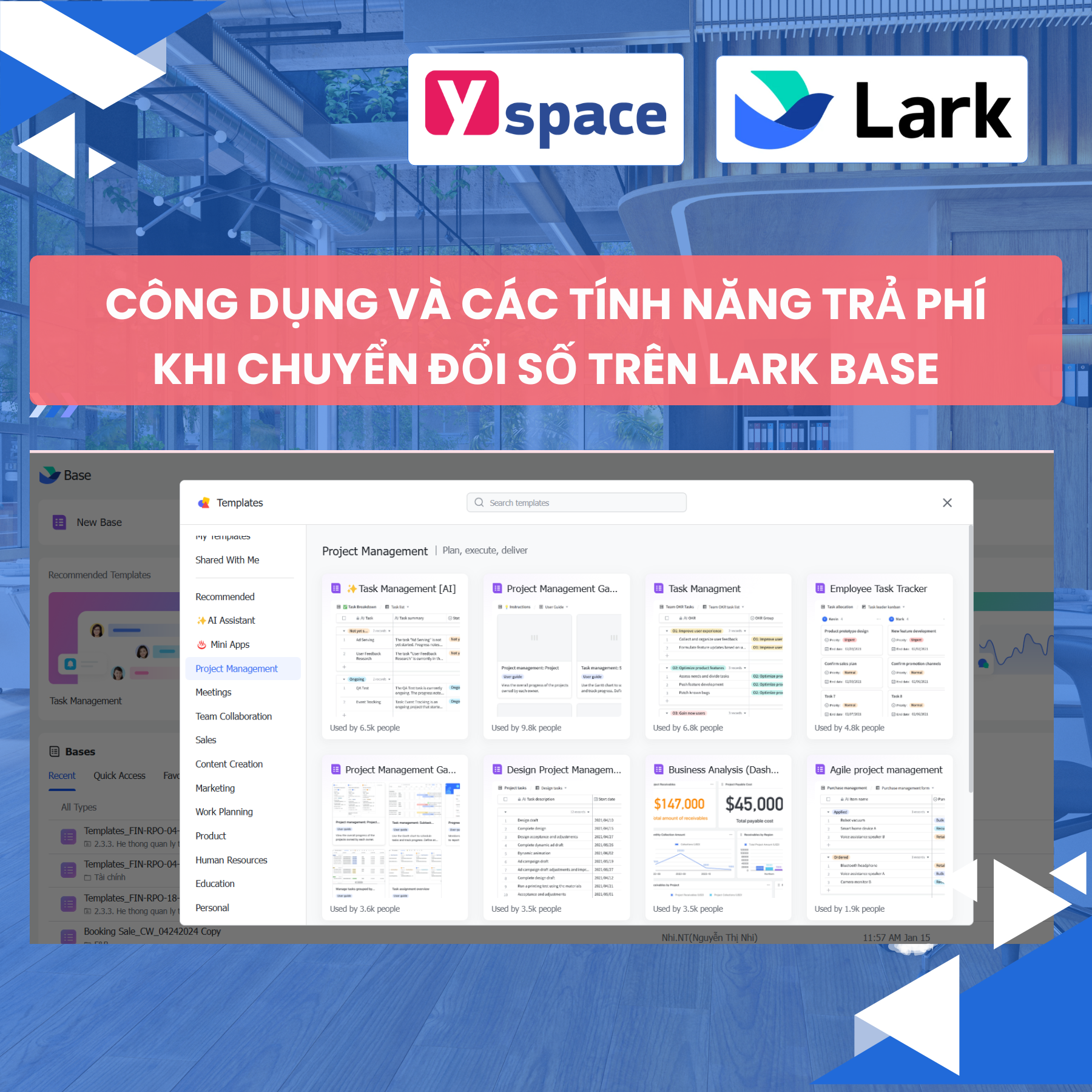 Công dụng của Base trong chuyển đổi số doanh nghiệp và cách tính phí của các tính năng trên Lark Base