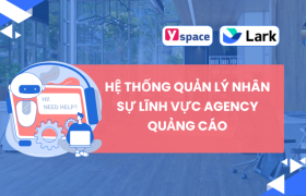 Hệ thống quản lý nhân sự lĩnh vực Agency Quảng cáo