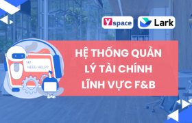 Hệ thống quản lý tài chính lĩnh vực F&B