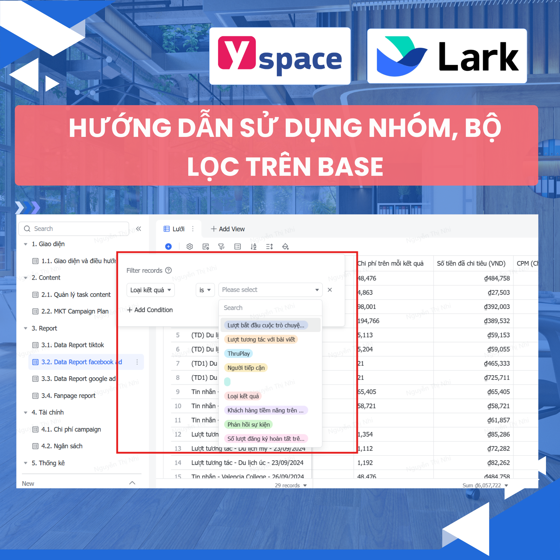 Hướng dẫn sử dụng nhóm, bộ lọc trên Base và các câu hỏi thường gặp trên Lark Base