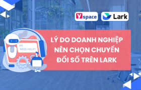 Lý do các doanh nghiệp khi chuyển đổi số, chọn Larksuite.