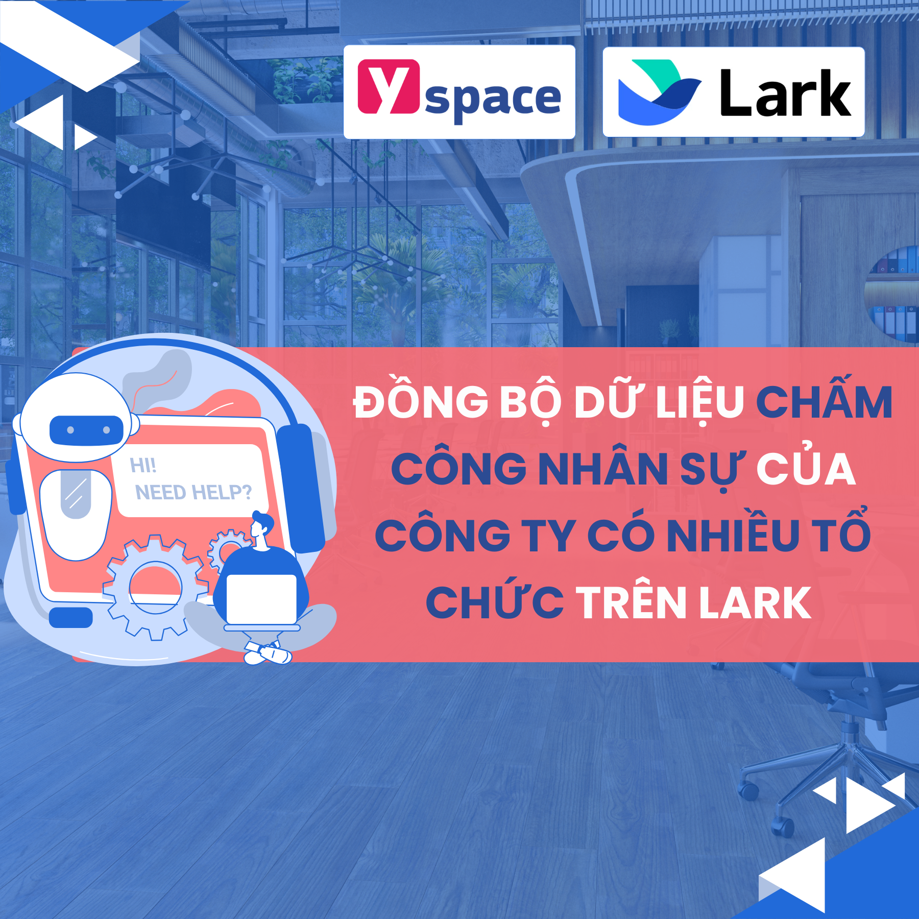 Đồng bộ dữ liệu chấm công nhân sự của công ty có nhiều tổ chức trên Lark Base