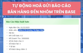 Tự động hoá gửi báo cáo bán hàng đến các nhóm trên Base (Lark)